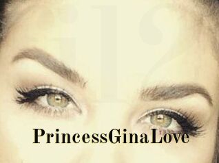 PrincessGinaLove