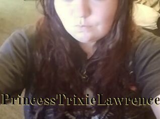 PrincessTrixieLawrence