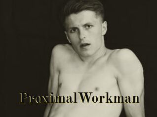 ProximalWorkman
