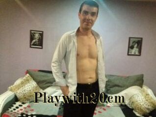 Playwith20cm