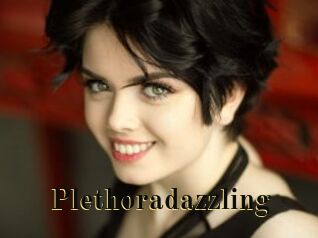 Plethoradazzling