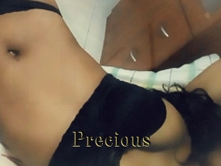 Precious