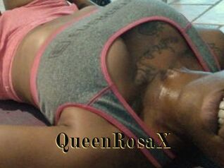 QueenRosaX