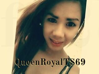 QueenRoyalTS69