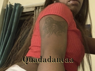 Quadadancaa