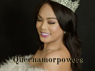 Queenamorpowers
