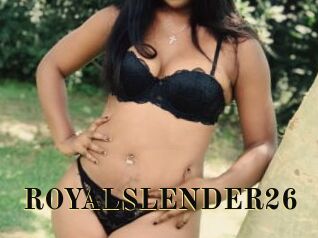 ROYALSLENDER26