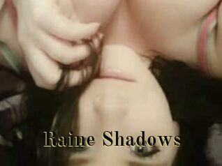 Raine_Shadows