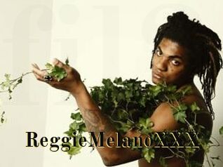 ReggieMelanoXXX