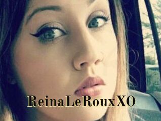 ReinaLeRouxXO