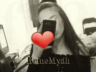 ReineMyah