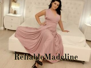 ReliableMadeline