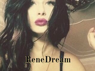 ReneDream