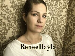 ReneeIlayla