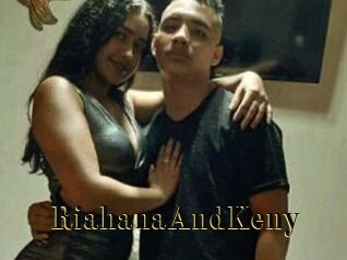 RiahanaAndKeny