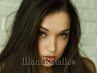 RianaSamiles