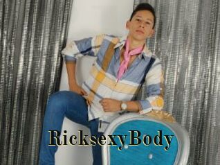 RicksexyBody