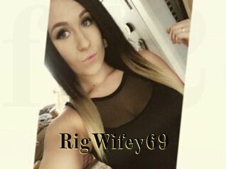 RigWifey69