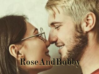 RoseAndBobby