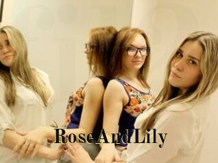 RoseAndLily