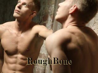 RoughBone