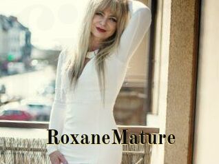 RoxaneMature