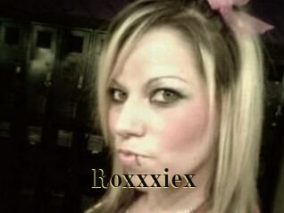 Roxxxiex
