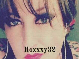 Roxxxy32