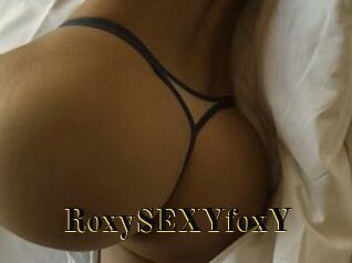 RoxySEXYfoxY