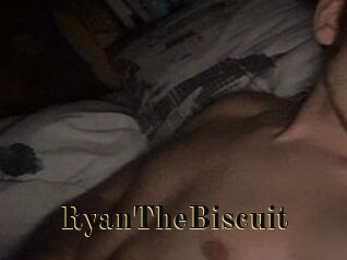 RyanTheBiscuit