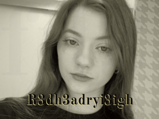 R3dh3adryi3igh