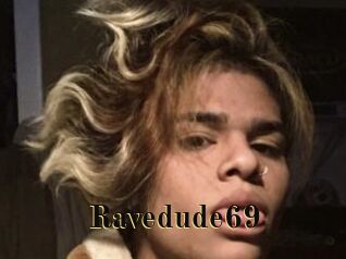 Ravedude69