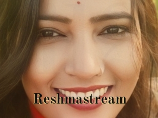 Reshmastream