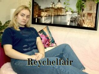 Reychelfair