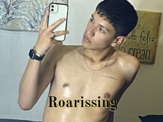 Roarissing