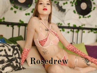 Rosedrew