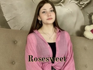 Rosesweet