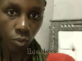 Rosetess
