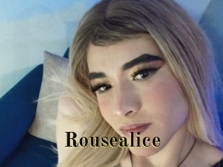 Rousealice