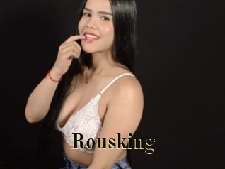 Rousking