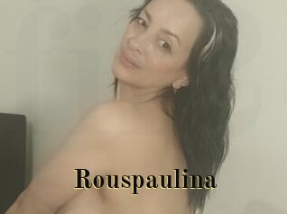 Rouspaulina