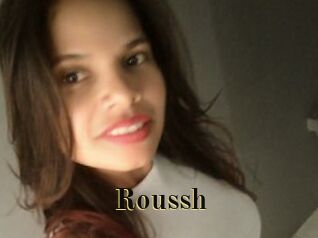 Roussh