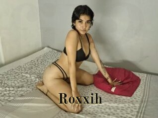 Roxxih