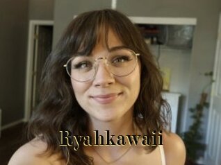 Ryahkawaii