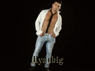 Ryanbig