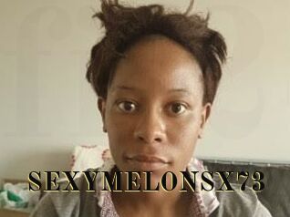 SEXYMELONSX73