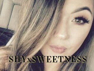 SHYxSWEETNESS