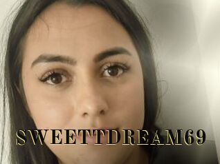 SWEETTDREAM69