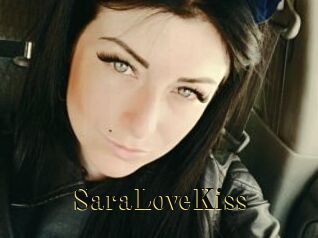 SaraLoveKiss