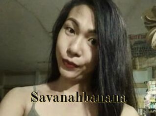 Savanahbanana